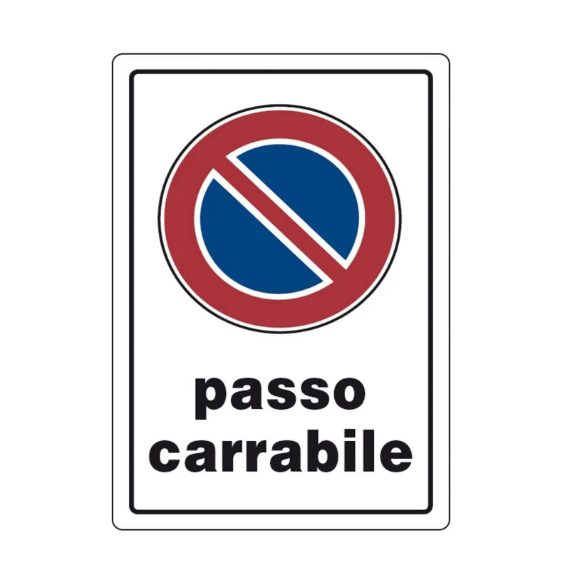 Targa Targhe Cartello Avviso Passo Carrabile 20x30 Segnale