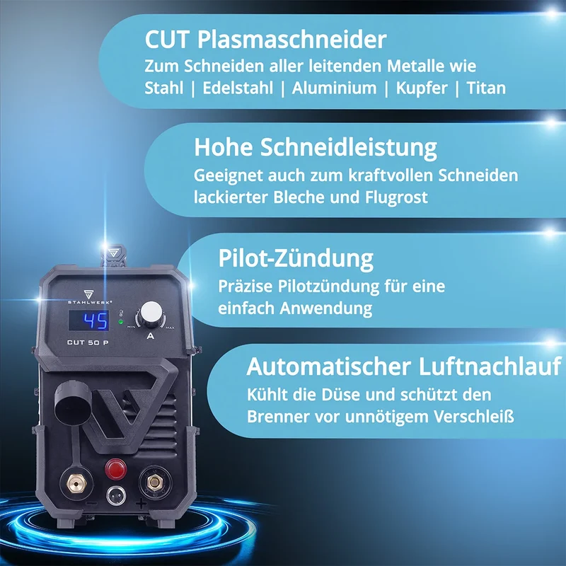 STAHLWERK Plasmaschneider CUT 50 P | 45 A Inverter-Plasmaschneider | HF-Pilotzündung | Digitalanzeige | Schneidleistung bis 15 mm | Smart-Kühlung