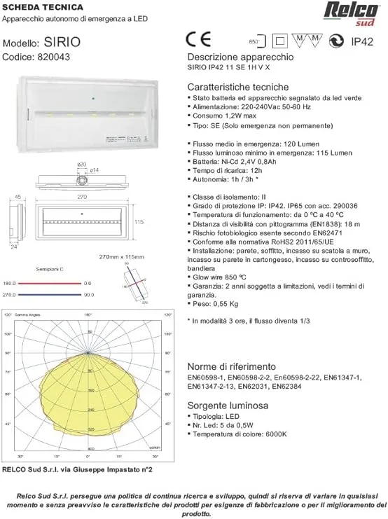 Lampada Emergenza LED Relco Sud SIRIO 1,2W (Equiv. 11W) IP42 Autonomia 2h